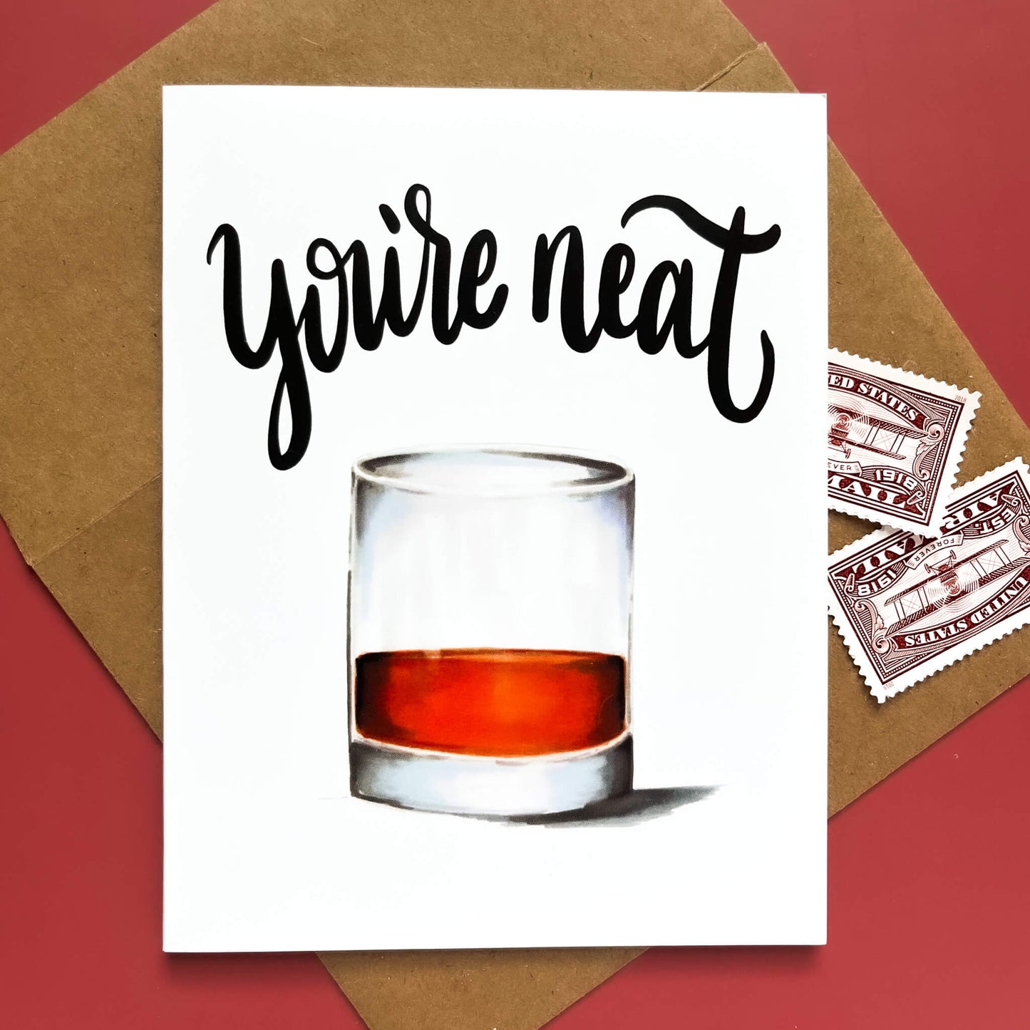 You're Neat Whiskey | Encouragement Card - Case of 6