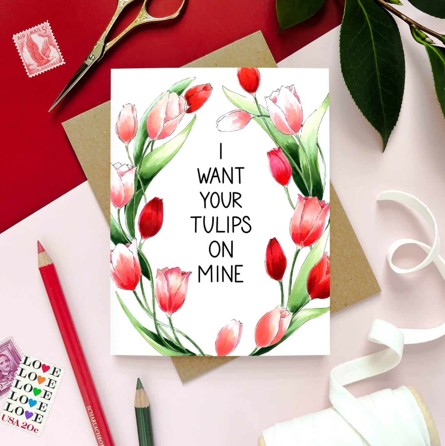 I Want Your Tulips | Punny Love Card