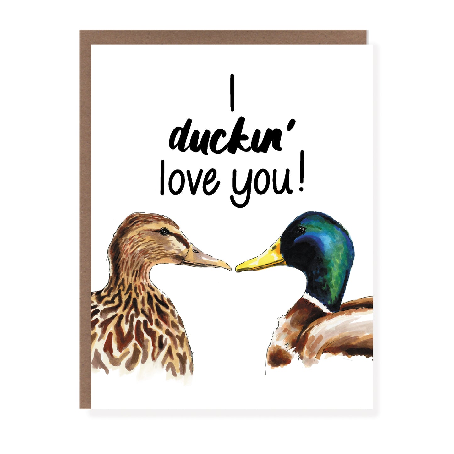 I Duckin' Love You | Punny Love Card - Case of 6