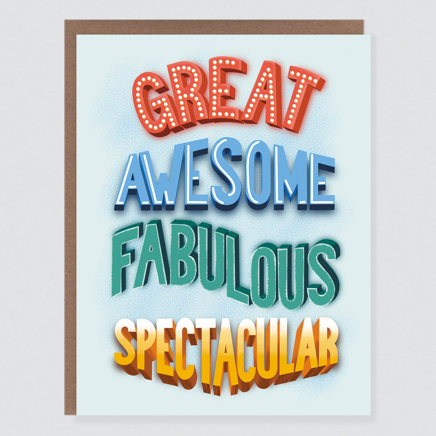 Great Awesome Fabulous | Encouragement Card