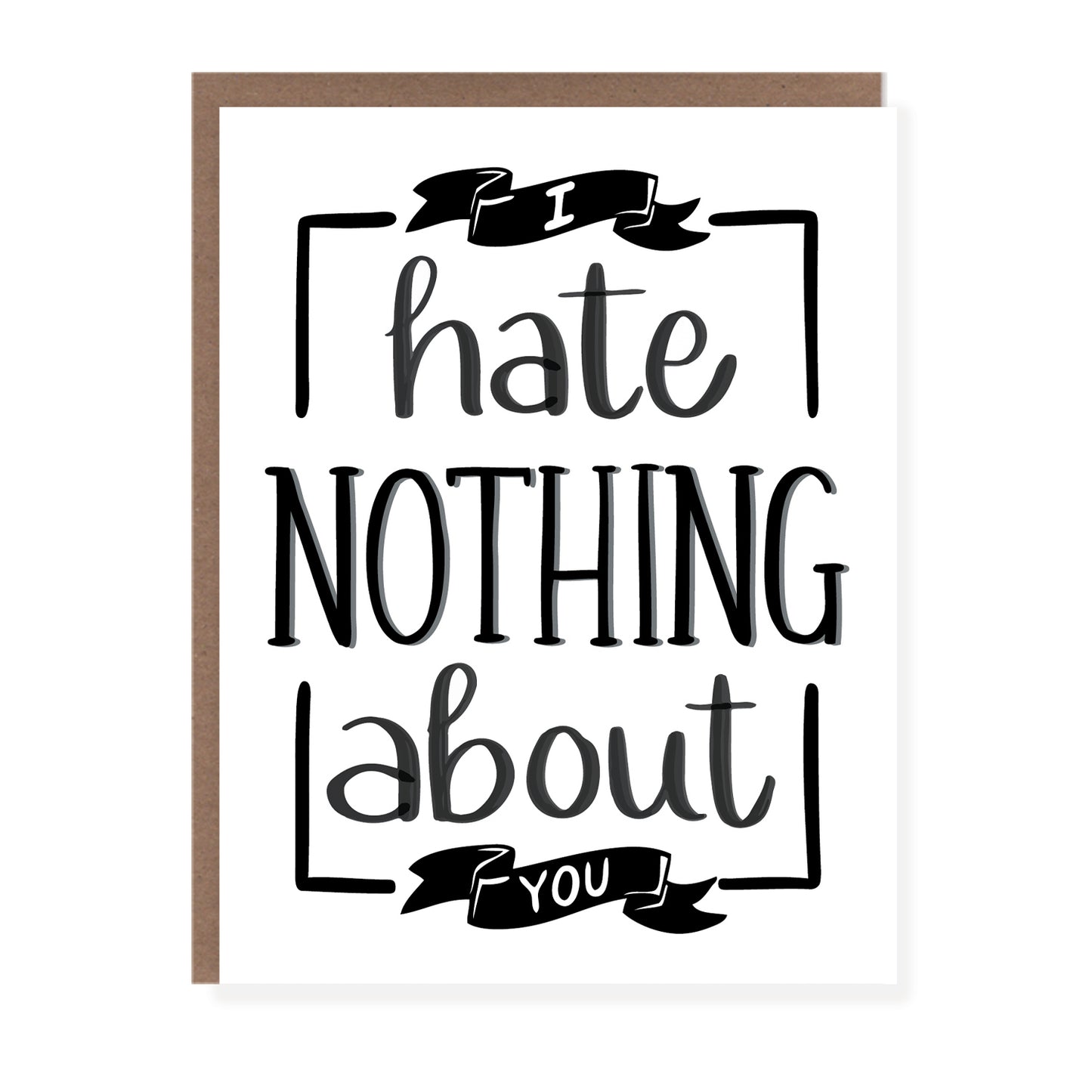 I Hate Nothing | Friendship Card - Case of 6