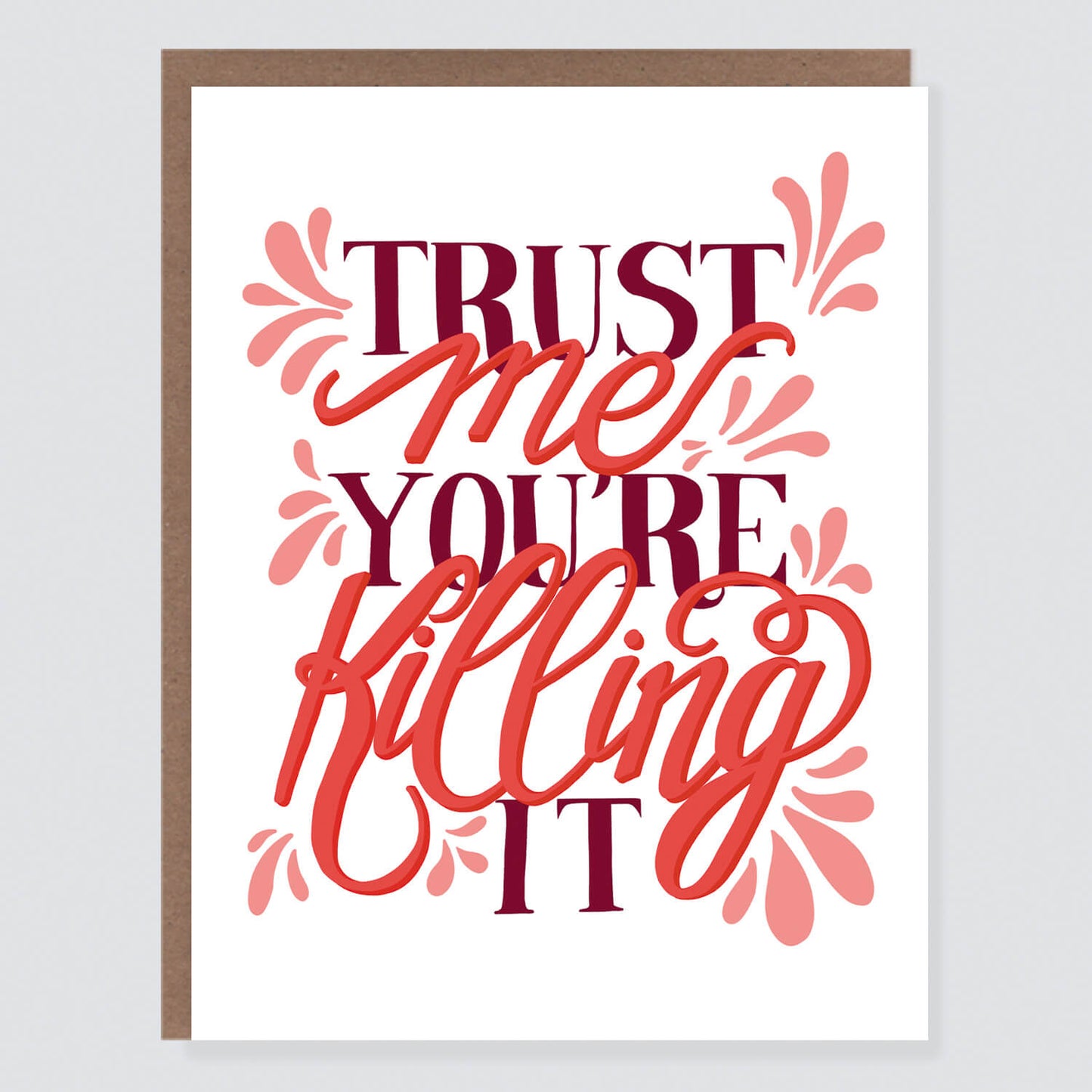 You're Killing It | Friendship Card - Case of 6