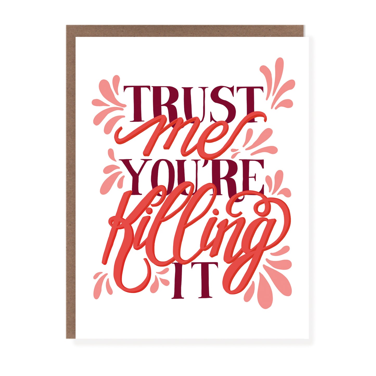 You're Killing It | Friendship Card - Case of 6