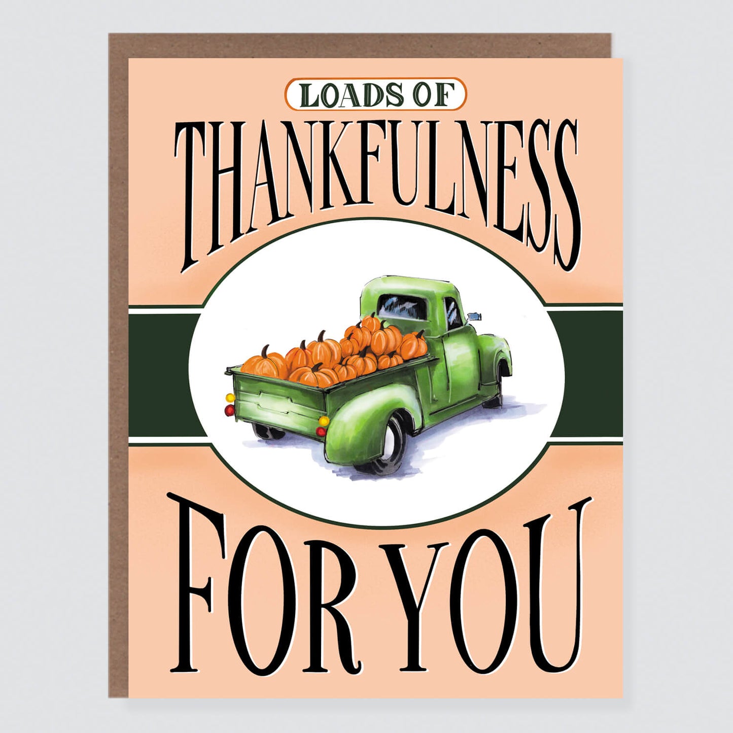 Loads of Thankfulness | Thanksgiving Card - Case of 6