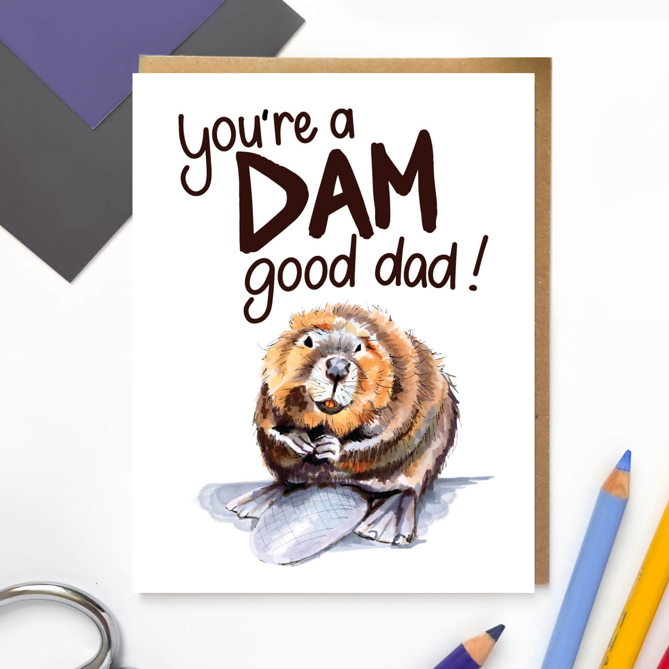Dam Good Dad Beaver | Punny Father's Day Card