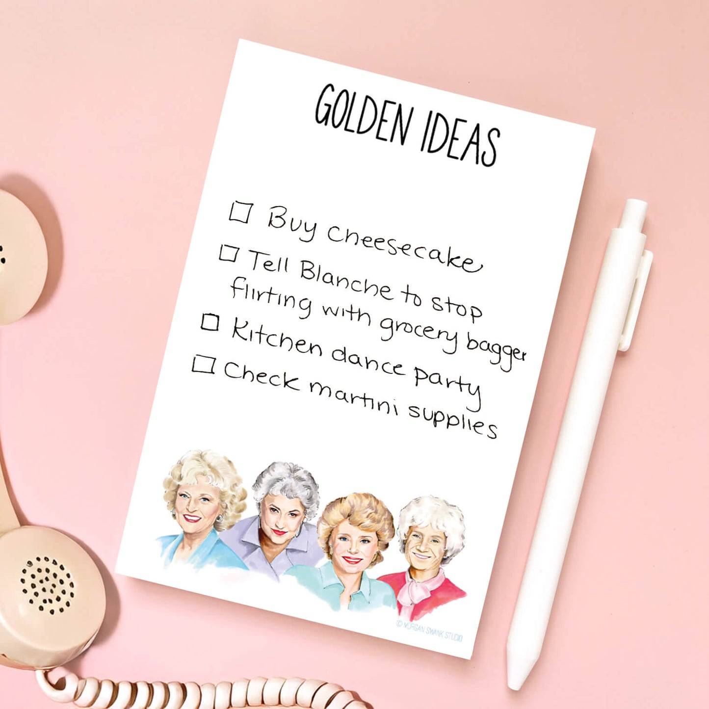 Notepad with illustrations of the Golden Girls and the text 'GOLDEN IDEAS’
