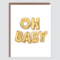 Oh Baby Balloon Card - Case of 6