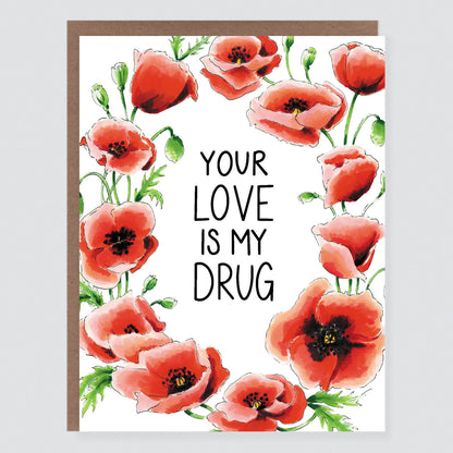 Love Drug Poppies Card - Case of 6