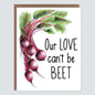 Our Love Can't Be Beet