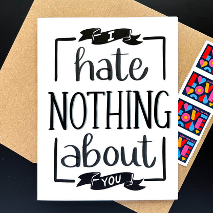 I Hate Nothing Card - Case of 6