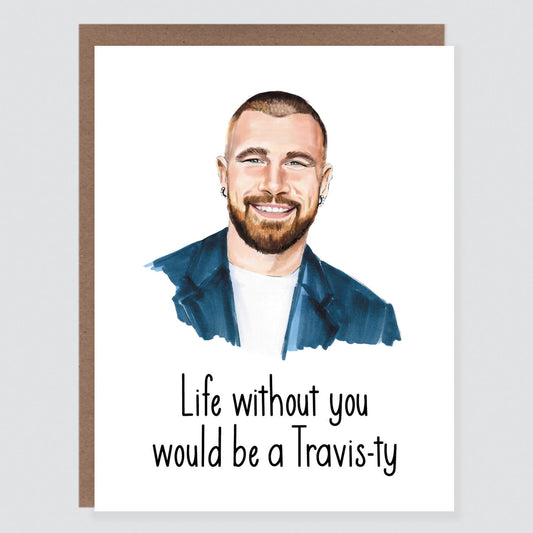 Travis-ty Without You Card - Case of 6