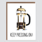 Keep Pressing On Card - Case of 6