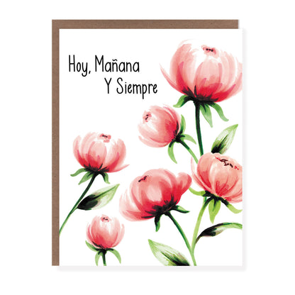 Hoy, Manana, Y Siempre Peonies | Spanish Love Card - Case of 6