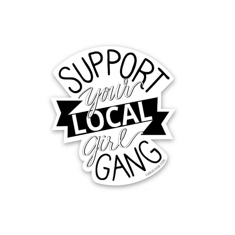 Local Girl Gang Sticker - Case of 6