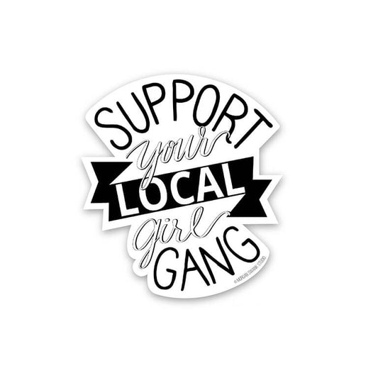 Local Girl Gang Sticker - Case of 6