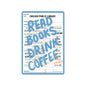 Read Books. Drink Coffee. Sticker - Case of 6
