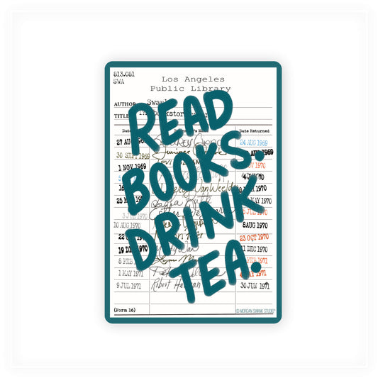 Read Books Drink Tea Library Sticker